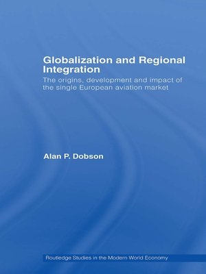 cover image of Globalization and Regional Integration